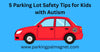 Parking Lot Safety for Kids with Autism:  What Actually Works